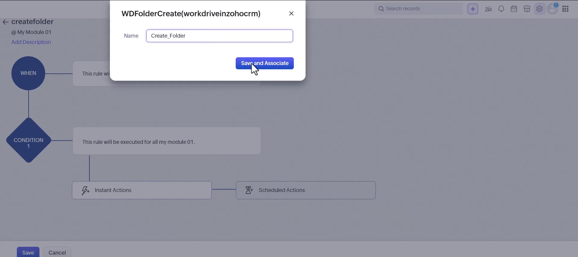 Naming the instant action before Save and Associate in a Zoho CRM workflow rule