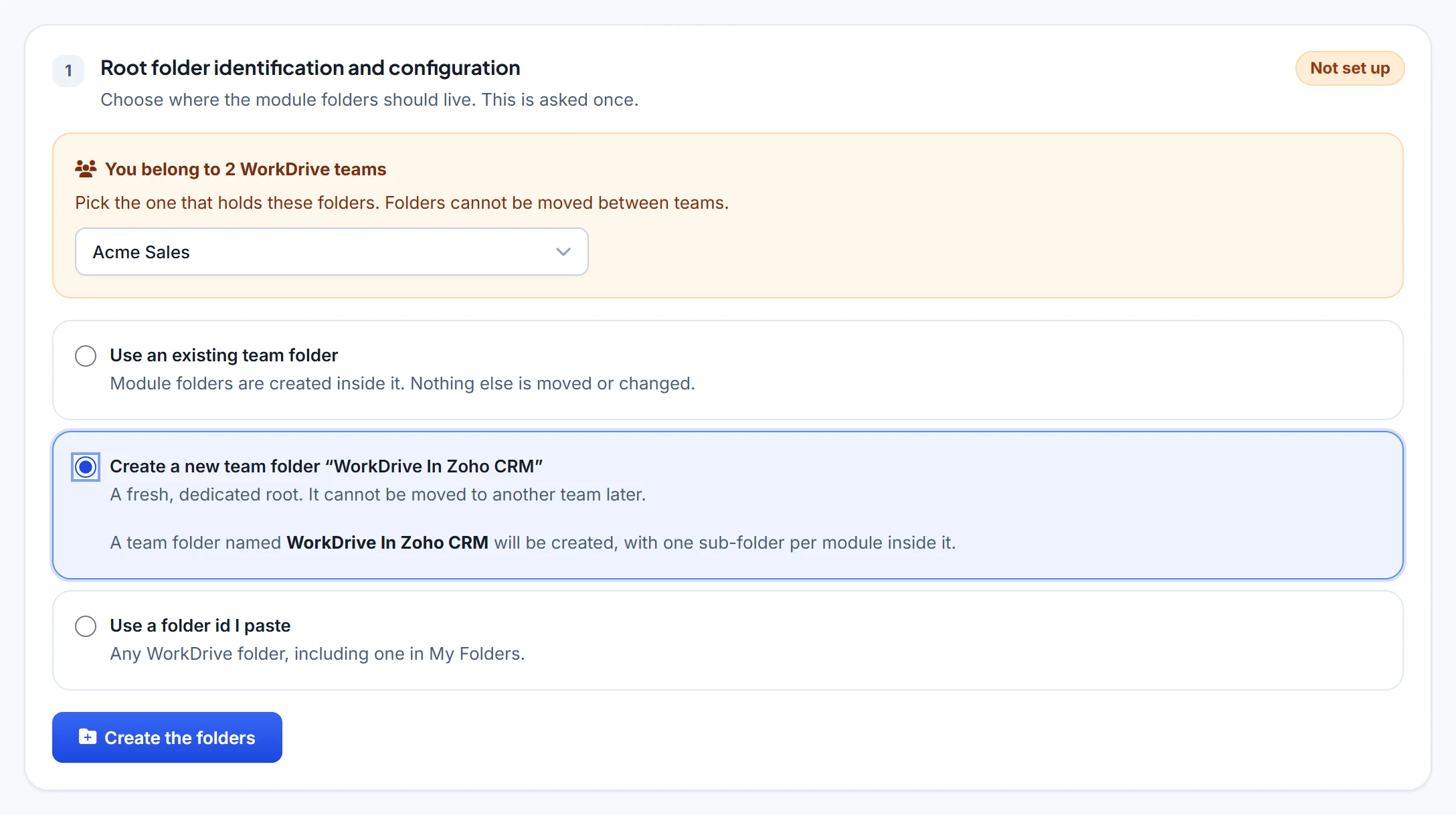 WorkDrive in Zoho CRM Settings, step 1: choose the root folder - an existing team folder, a new WorkDrive In Zoho CRM team folder, or a folder ID you paste