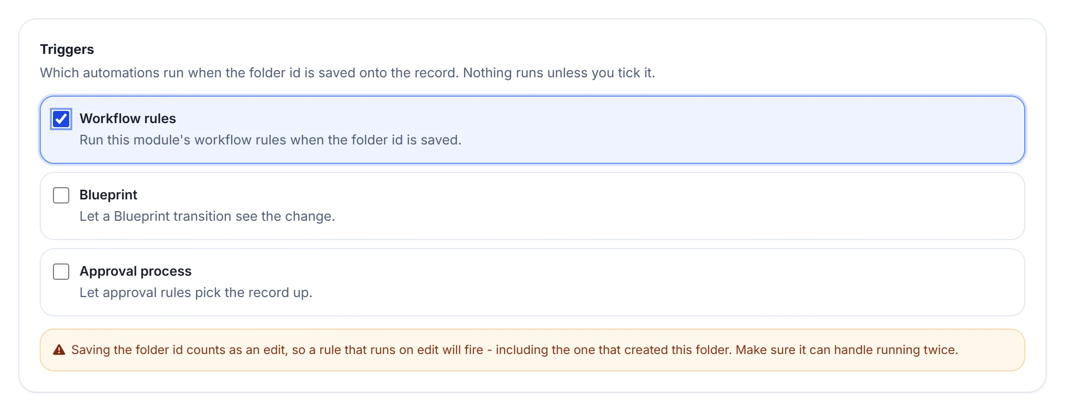 Triggers: choose whether saving the WorkDrive folder ID on a record runs workflow rules, Blueprint or the approval process